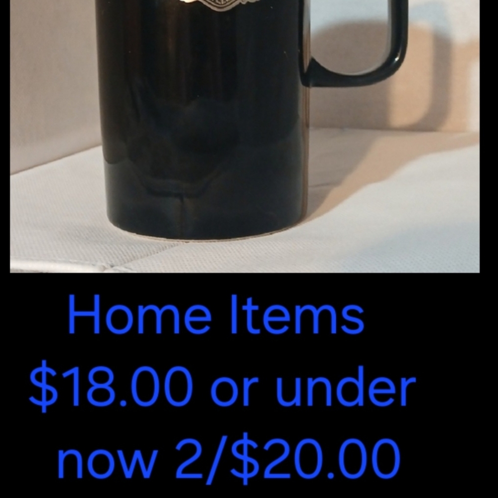 Any HOME items $18.00 Or Less NOW 2/$20.00